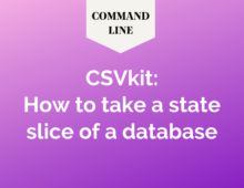 How to take a state slice of a database using csvkit