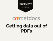 Getting data out of PDFs with Cometdocs