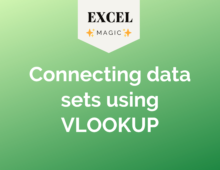 Connecting data sets using VLOOKUP