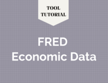 Tool Tutorial: FRED Economic Data